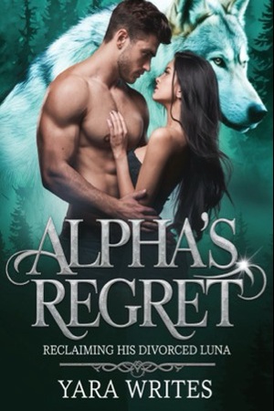 Alpha's regrets Pregnant Rejected Luna
